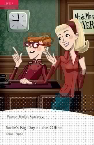 Level 1: Sadie's Big Day at the Office