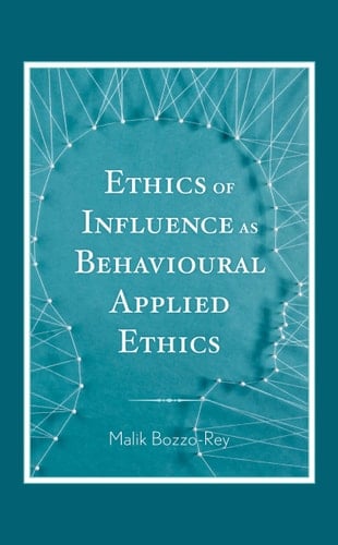 Ethics of Influence As Behavioural Applied Ethics