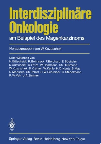 Interdisziplinäre Onkologie am Beispiel des Magenkarzinoms