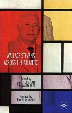 Wallace Stevens Across The Atlantic