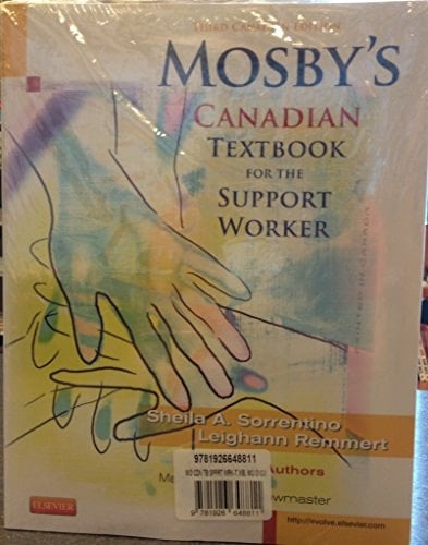 Mosby's Canadian Textbook for the Support Worker - Text, Workbook, and Mosby's Nursing Assistant Video Skills - Student Version DVD Package