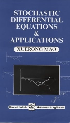 Stochastic Differential Equations and Their Applications