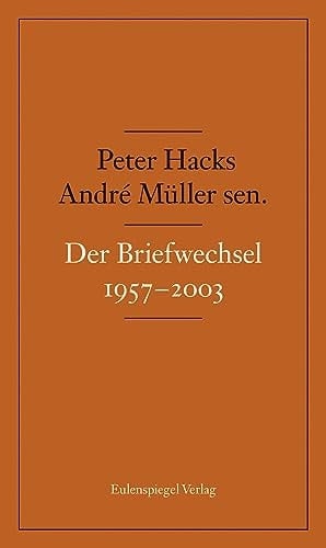 Der Briefwechsel 1957-2003