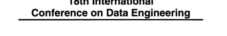 18th International Conference on Data Engineering Proceedings : 26 February-1 March, 2002, San Jose, California