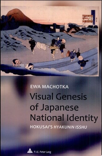 Visual Genesis of Japanese National Identity Hokusai's Hyakunin Isshu