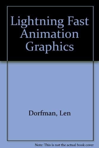 Lightning-Fast Animation Graphics/Book and Disk