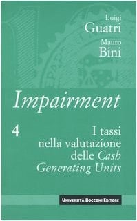 Impairment: I tassi nella valutazione delle cash generating units