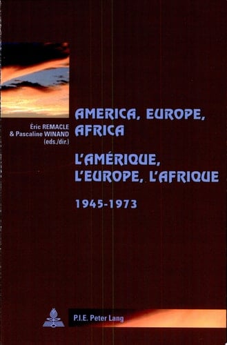 America, Europe, Africa (1945-1973)