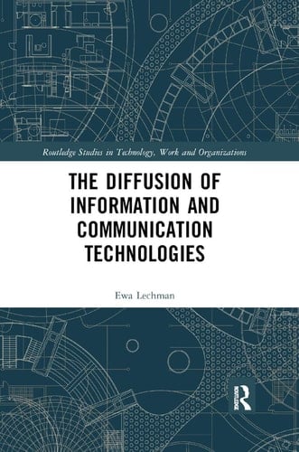 The Diffusion of Information and Communication Technologies