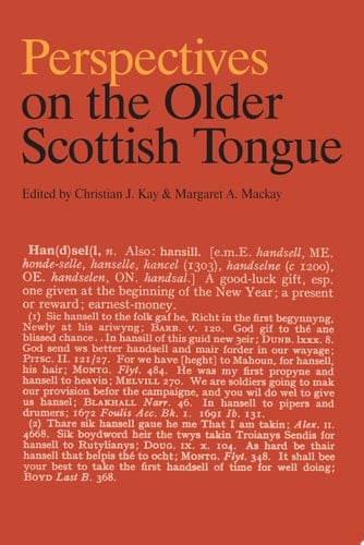 Perspectives on the Older Scottish Tongue