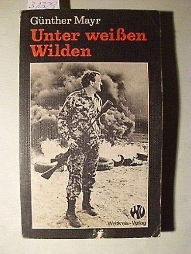 Unter weissen Wilden in Namibia, Südafrika, Zaire