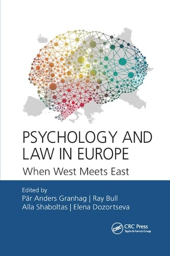 Psychology and Law in Europe When West Meets East