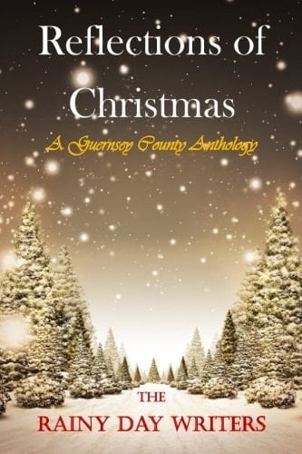 Reflections of Christmas A Guernsey County Anthology