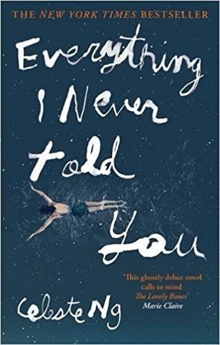 Everything I Never Told You Paperback – 1 Feb 2015 by Celeste Ng (Author)