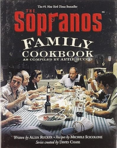 The Sopranos Family Cookbook As Compiled by Artie Bucco