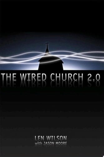 The Wired Church 2.0