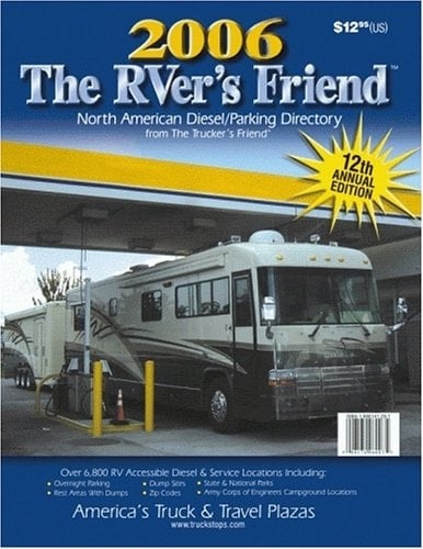 The RVer's Friend - 2001 National Diesel and Parking Directory