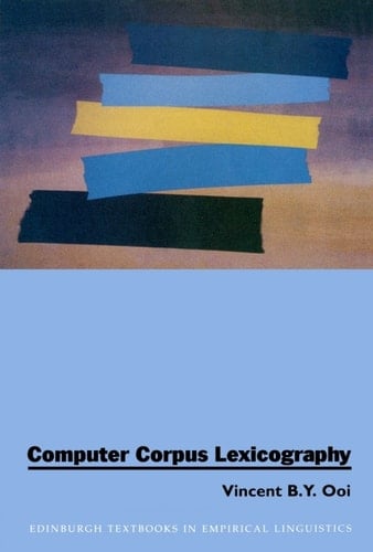 Computer Corpus Lexicography