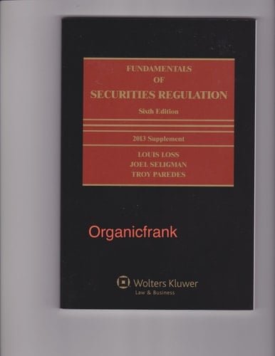 Fundamentals of Securities Regulation 2013 Supplement