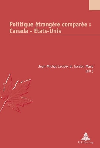 Politique étrangère comparée Canada - États-Unis