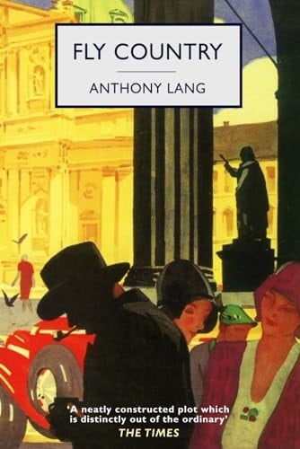 Fly Country: A Golden Age Murder Mystery