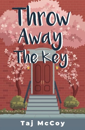 Throw Away the Key: A Grumpy Sunshine Sapphic Romance