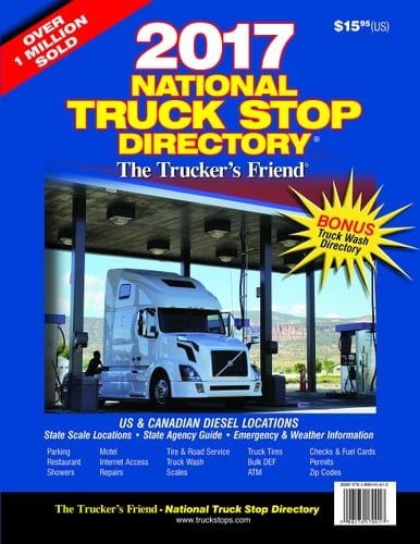2017 National Truck Stop Directory The Trucker's Friend