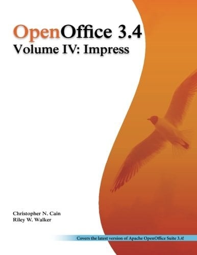 OpenOffice 3. 4 Volume IV: Impress