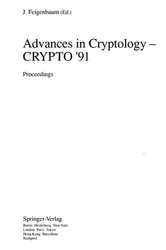 Advances in Cryptology--CRYPTO '91 Proceedings