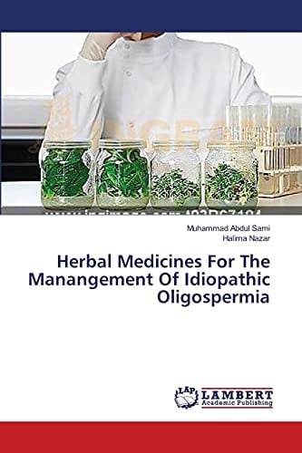 Herbal Medicines For The Manangement Of Idiopathic Oligospermia
