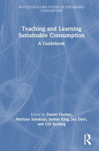 Teaching and Learning Sustainable Consumption A Guidebook