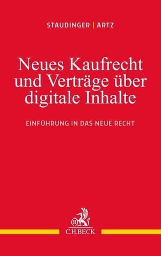Neues Kaufrecht und Verträge über digitale Produkte Einführung in das neue Recht