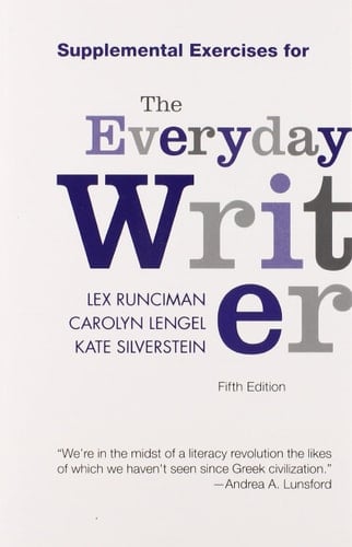 Supplemental Exercises for The Everyday Writer