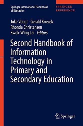 Second Handbook of Information Technology in Primary and Secondary Education (Springer International Handbooks of Education)