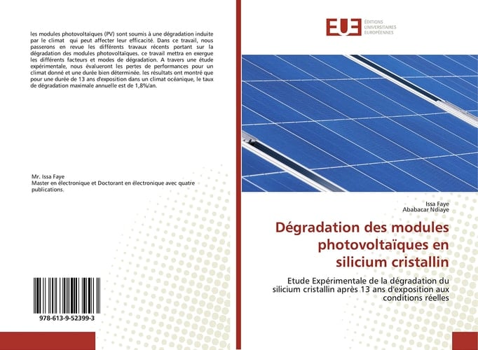 Dégradation des modules photovoltaïques en silicium cristallin: Etude Expérimentale de la dégradation du silicium cristallin après 13 ans d'exposition