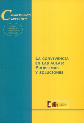 La convivencia en las aulas: problemas y soluciones