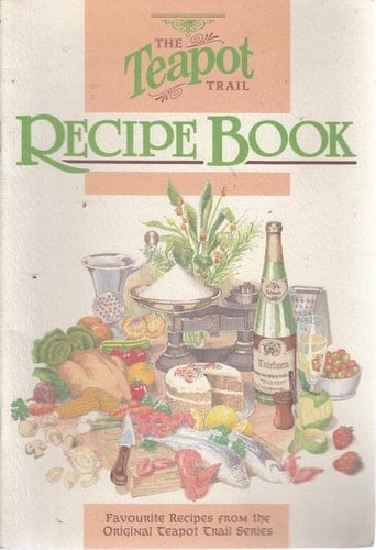 Teapot Trail: Recipe Book 1