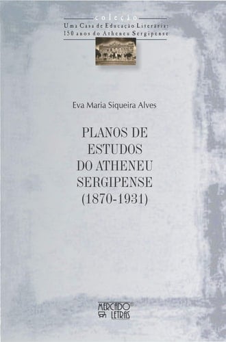 Planos de Estudos do Atheneu Sergipense (1870-1931)
