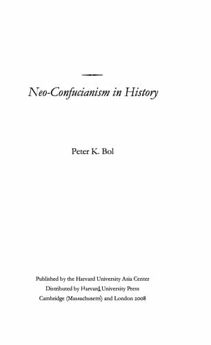 Neo-Confucianism in History (Harvard East Asian Monographs)
