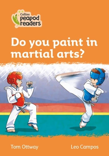 Do You Paint in Martial Arts? Level 4