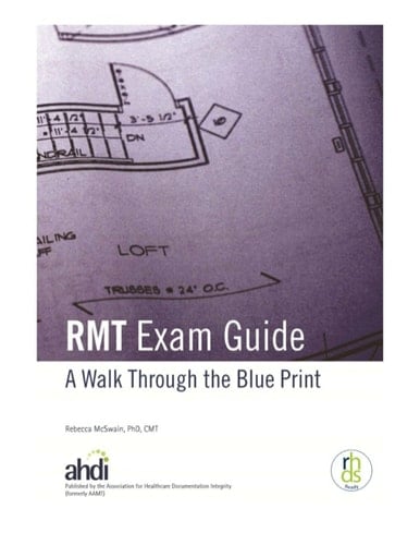 RMT Exam Guide - A Walk Through the Blue Print (RHDS Ready)
