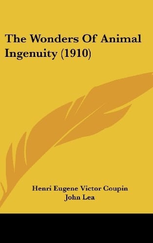 The Wonders Of Animal Ingenuity (1910)