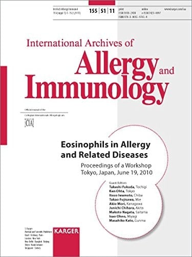 Eosinophils in Allergy and Related Diseases Proceedings of a Workshop, Tokyo, Japan, June 19, 2010 ; 10 Tables