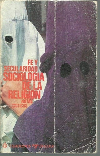 Sociología de la religión: Notas críticas (Serie Sociología) (Spanish Edition)