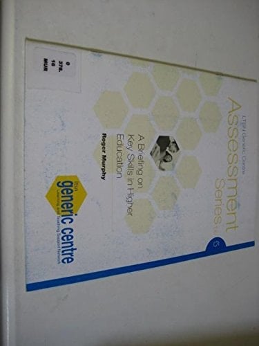 A briefing on key skills in higher education