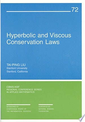 Hyperbolic and Viscous Conservation Laws