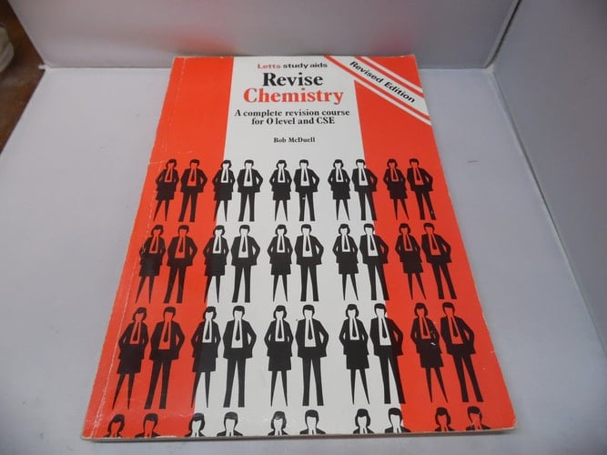 Revise Chemistry A Complete Revision Course for O Level and CSE