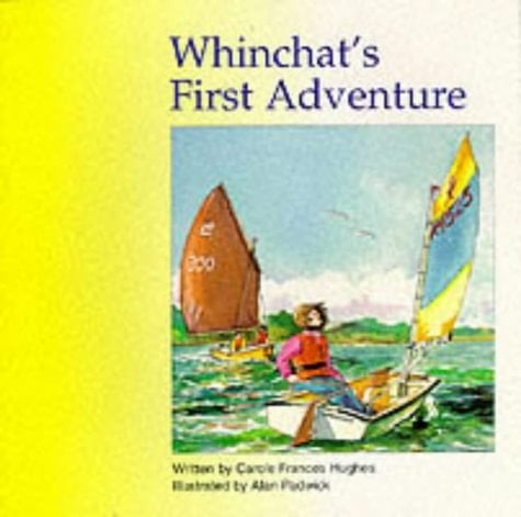 Whinchat's First Adventure