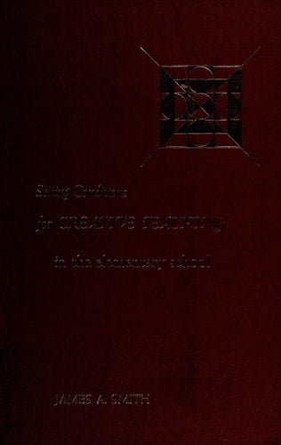 Setting Conditions for Creative Teaching in the Elementary School