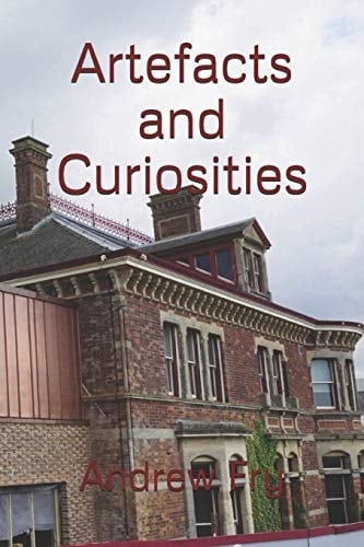 Artefacts and Curiosities